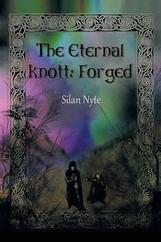 Cover image for The Eternal Knott: Forged: Forged