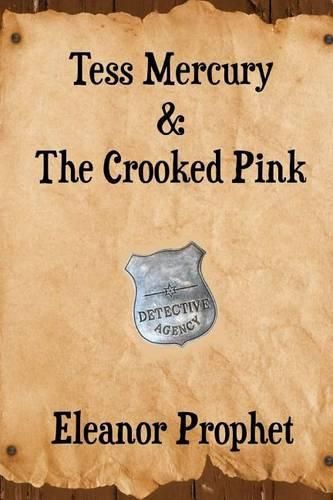 Cover image for Tess Mercury and the Crooked Pink