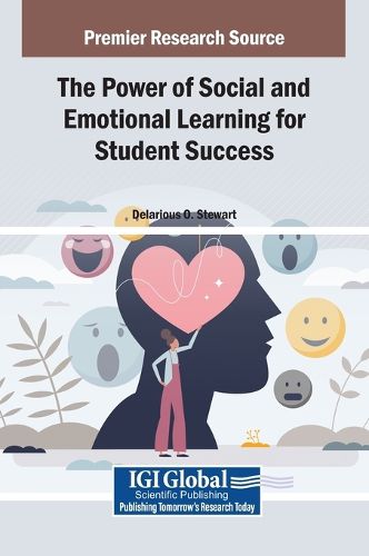 Cover image for The Power of Social and Emotional Learning for Student Success