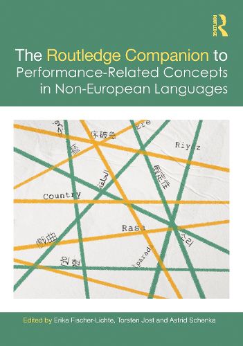 Cover image for The Routledge Companion to Performance-Related Concepts in Non-European Languages