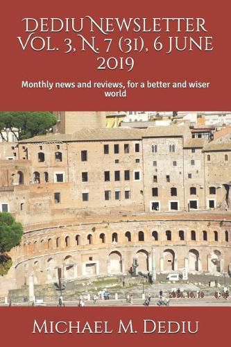 Cover image for Dediu Newsletter Vol. 3, N. 7 (31), 6 June 2019: Monthly news and reviews, for a better and wiser world