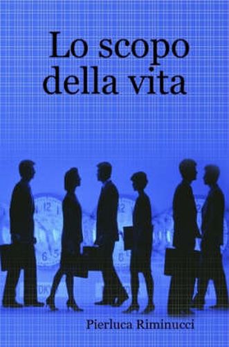 Cover image for Lo Scopo Della Vita