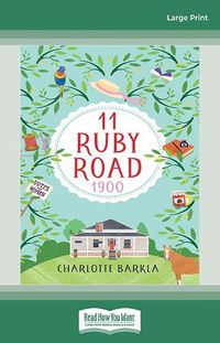 Cover image for 11 Ruby Road: 1900