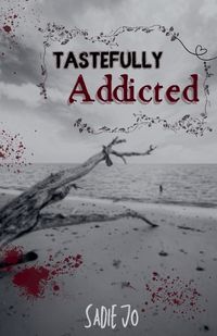 Cover image for Tastefully Addicted