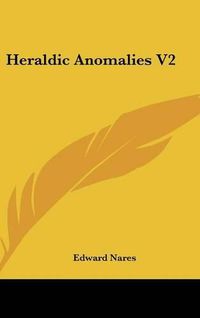 Cover image for Heraldic Anomalies V2