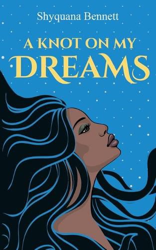 Cover image for A Knot On My Dreams