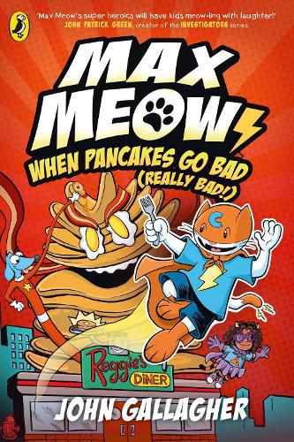 Cover image for Max Meow Book 6: When Pancakes Go Bad (Really Bad!)