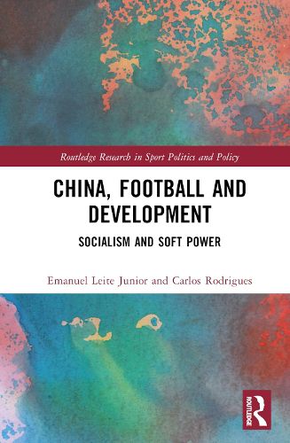 Cover image for China, Football, and Development