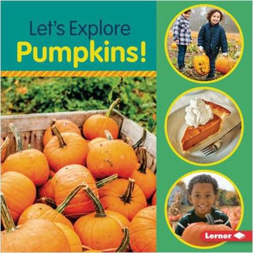 Cover image for Let's Explore Pumpkins!