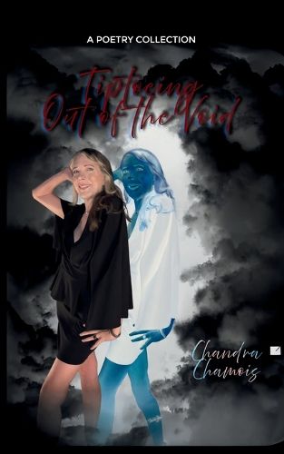 Cover image for Tiptoeing Out Of The Void