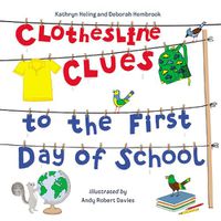 Cover image for Clothesline Clues to the First Day of School
