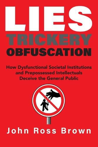 Cover image for Lies Trickery Obfuscation