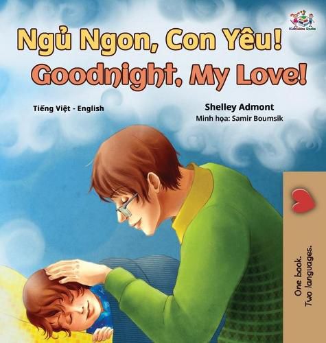 Goodnight, My Love! (Vietnamese English Bilingual Book for Kids)