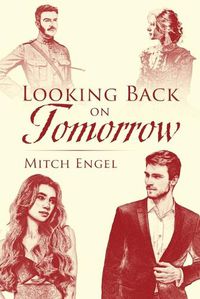 Cover image for Looking Back on Tomorrow