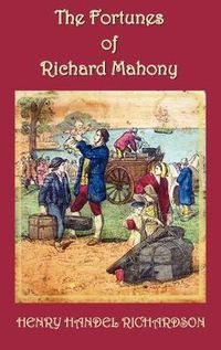 Cover image for The Fortunes of Richard Mahony