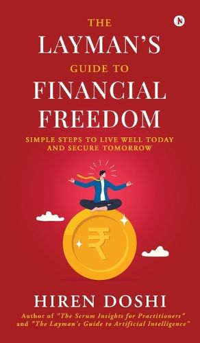 Cover image for The Layman's Guide to Financial Freedom