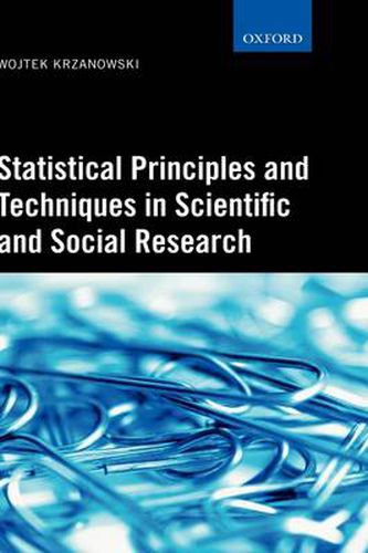 Cover image for Statistical Principles and Techniques in Scientific and Social Research