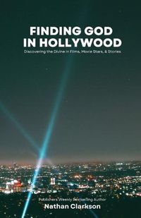 Cover image for Finding God in Hollywood