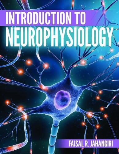 Cover image for Introduction to Neurophysiology