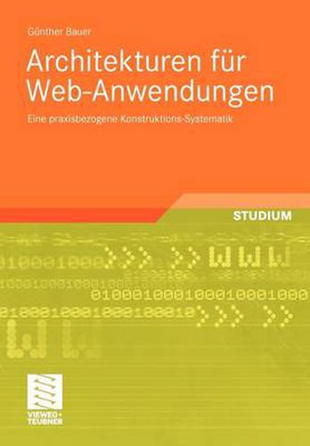 Cover image for Architekturen Fur Web-Anwendungen: Eine Praxisbezogene Konstruktions-Systematik