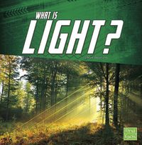 Cover image for What is Light? (Science Basics)