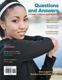 Cover image for Questions and Answers with Connect Plus Physical Education Access Code: A Guide to Fitness and Wellness