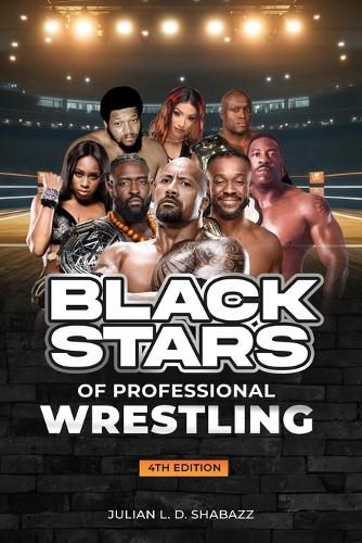 Cover image for Black Stars of Professional Wrestling (4th Edition)