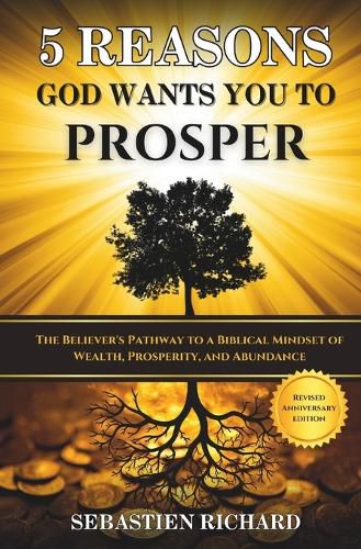 Cover image for 5 Reasons God Wants You to Prosper