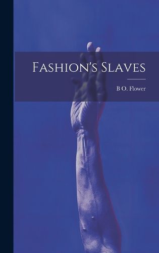 Cover image for Fashion's Slaves