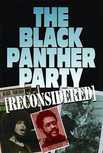 The Black Panther Party Reconsidered