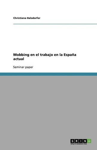 Cover image for Mobbing en el trabajo en la Espana actual