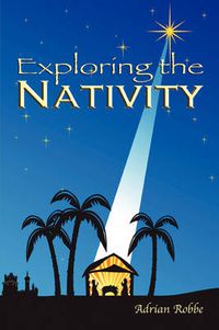 Cover image for Exploring the Nativity