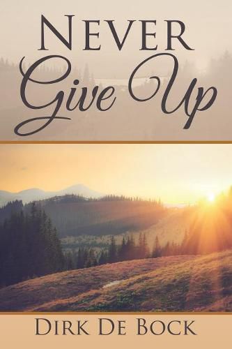 Cover image for Never Give Up