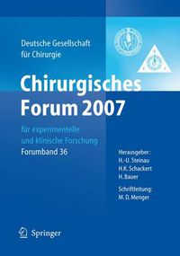 Cover image for Chirurgisches Forum 2007 Fur Experimentelle Und Klinische Forschung: 124. Kongress Der Deutschen Gesellschaft Fur Chirurgie Munchen, 01.05.-04.05.2007