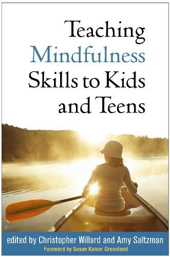 Teaching Mindfulness Skills to Kids and Teens