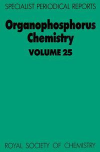 Cover image for Organophosphorus Chemistry: Volume 25