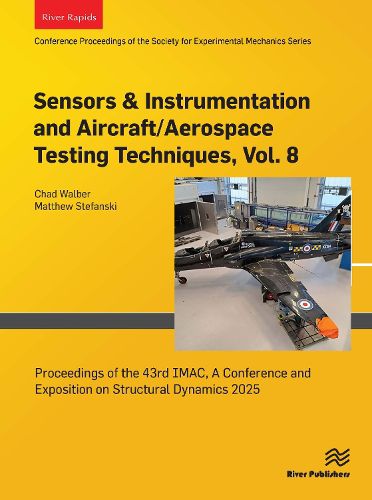 Cover image for Sensors & Instrumentation and Aircraft/Aerospace Testing Techniques, Vol. 8