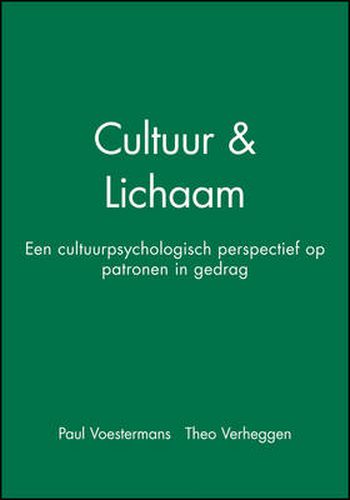 Cover image for Cultuur and Lichaam: Een Cultuurpsychologisch Perspectief Op Patronen in Gedrag