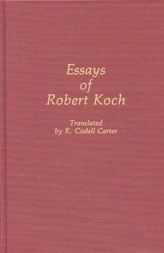 Essays of Robert Koch