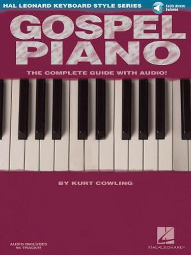 Cover image for Gospel Piano: The Complete Guide with Audio!