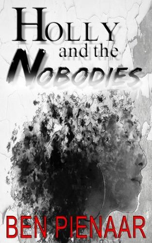 Cover image for Holly and the Nobodies