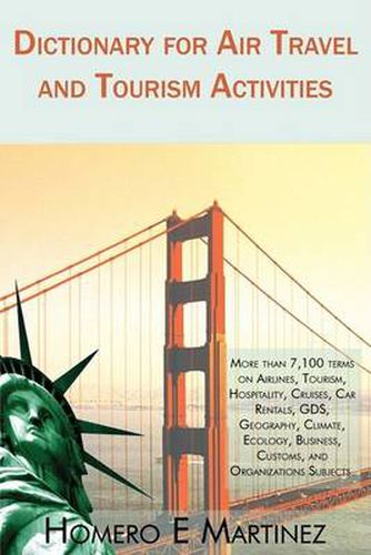 Cover image for Dictionary for Air Travel and Tourism Activities: Over 7,100 Terms on Airlines