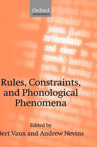 Cover image for Rules, Constraints, and Phonological Phenomena