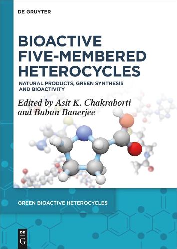 Cover image for Bioactive Five-Membered Heterocycles