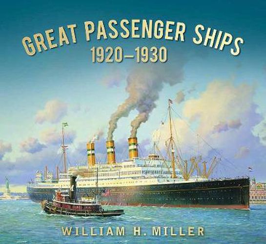 Great Passenger Ships 1920-1930