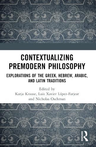 Cover image for Contextualizing Premodern Philosophy