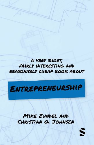 Cover image for A Very Short, Fairly Interesting and Reasonably Cheap Book About Entrepreneurship