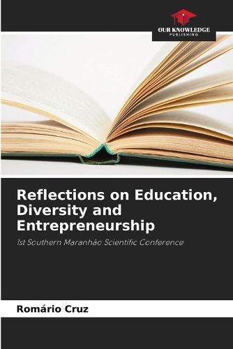 Cover image for Reflections on Education, Diversity and Entrepreneurship