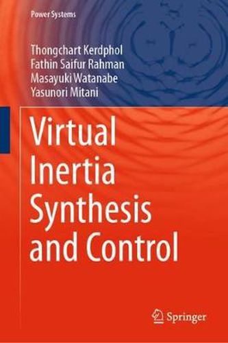 Cover image for Virtual Inertia Synthesis and Control