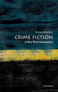 Cover image for Crime Fiction: A Very Short Introduction